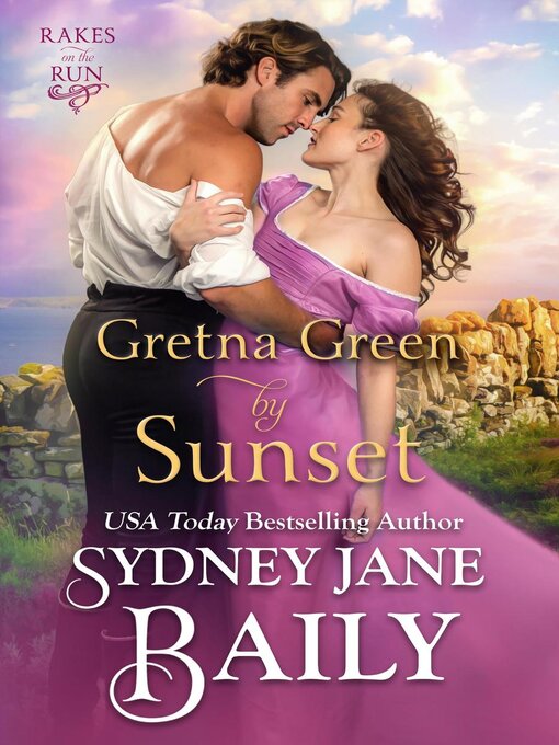 Title details for Gretna Green by Sunset by Sydney Jane Baily - Available